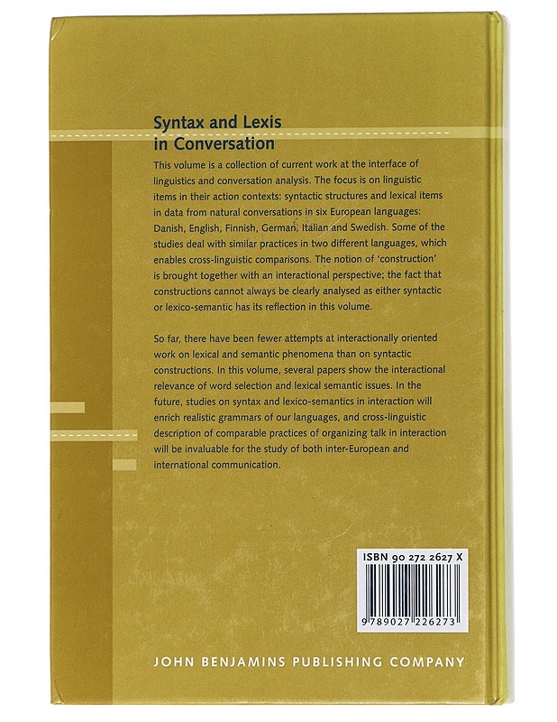 Syntax and Lexxis in Conversation - Auli Hakulinen, Margaret Selting - Tietokirjat ja oppaat - 10105429936 - 1