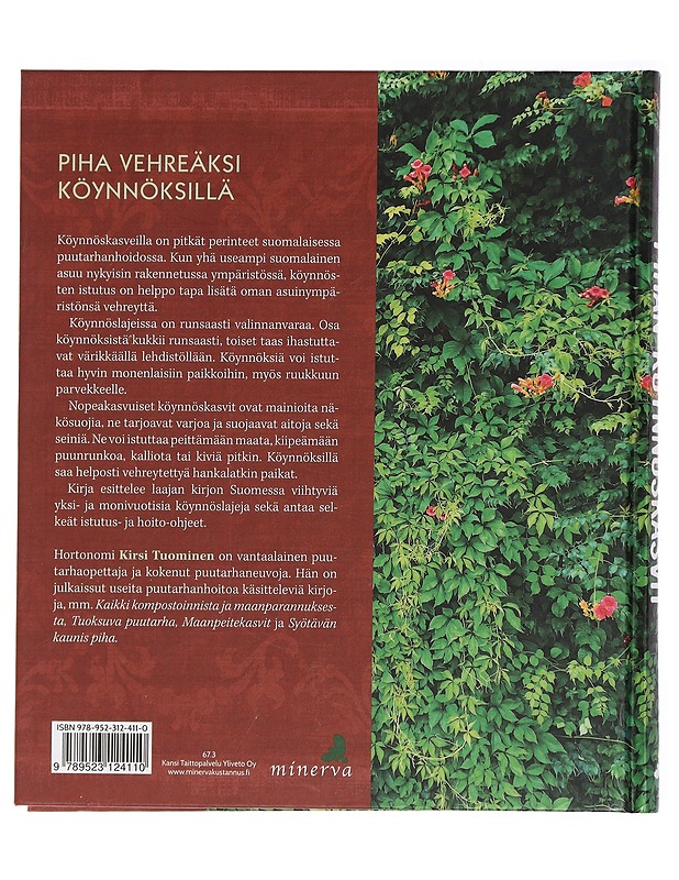 Pihan köynnöskasvit - Tuominen, Kirsi - Harrastekirjat - 10105429963 - 1