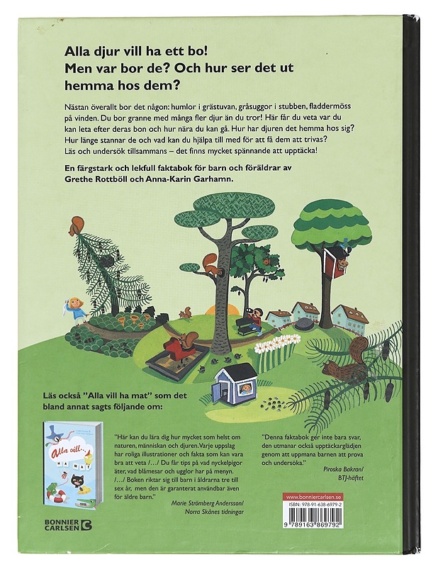 Alla vill... ha ett bo - Rottböll, Grethe - Lastenkirjat - 10105429992 - 1