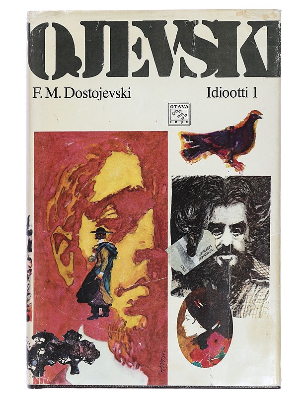 Idiootti : 1-3 - Dostojevski, F. M. - Romaanit ja novellit - 10105429994 - 1