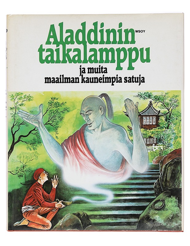 Suuri Satukirjasto  6 : Aladdinin taikalamppu ja muita maailman kauneimpia satuja - Nuorten kirjat - 10105430016 - 0