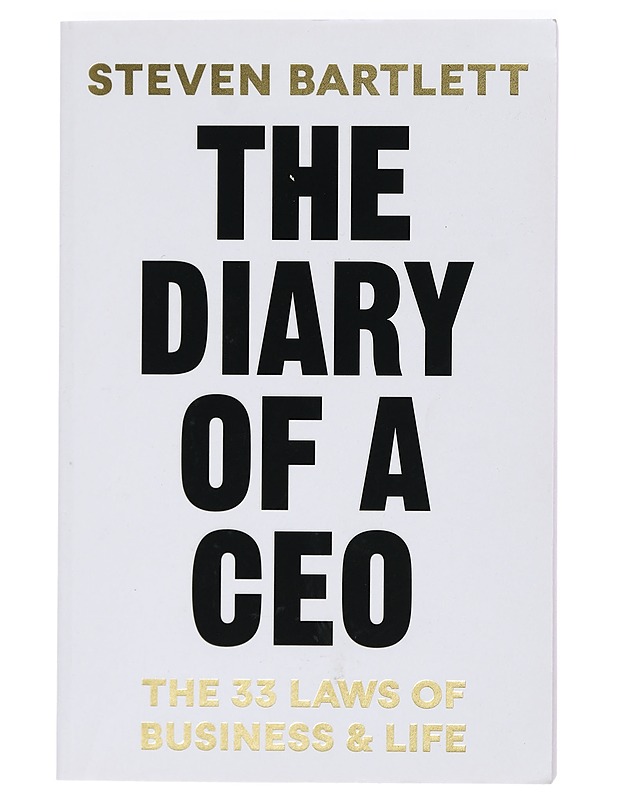 The diary of a CEO : the 33 laws of business & life - Bartlett, Steven - Tietokirjat ja oppaat - 10105430015 - 0