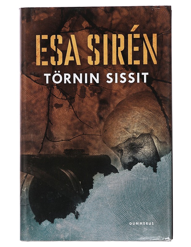 Törnin sissit - Esa Sirén - Romaanit ja novellit - 10105430018 - 0