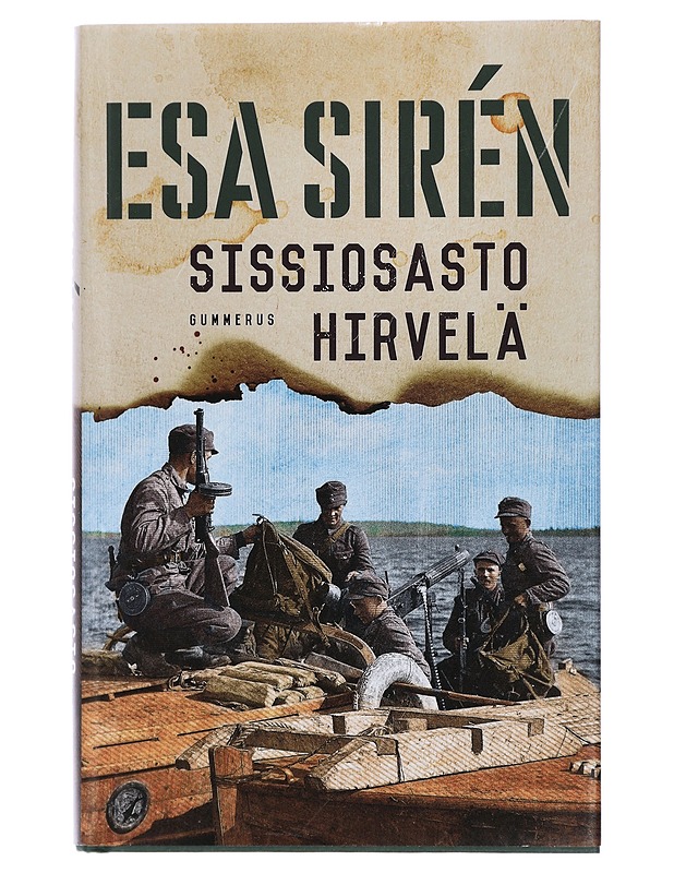 Sissiosasto Hirvelä - Esa Sirén - Romaanit ja novellit - 10105430025 - 0