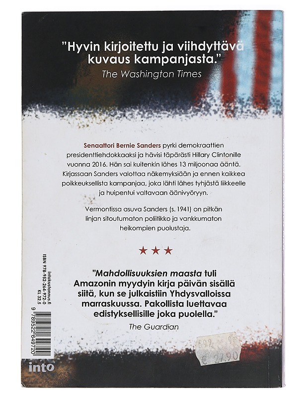 Mahdollisuuksien maa : Yhdysvaltojen vaihtoehtoinen tulevaisuus - Sanders, Bernard - Elämäkerrat ja muistelmat - 10105430032 - 1
