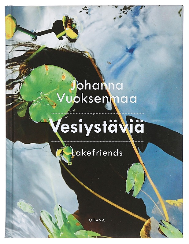 Vesiystäviä - Vuoksenmaa, Johanna - Tietokirjat ja oppaat - 10105430034 - 0