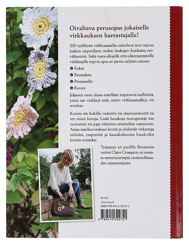 Virkkaa kukkia, neliöitä ja reunapitsejä : 200 upeaa mallia - Crompton, Claire - Tietokirjat ja oppaat - 10105430114 - 1