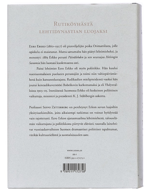 Eero Erkko - Seppo Zetterberg - Elämäkerrat ja muistelmat - 10105430159 - 1