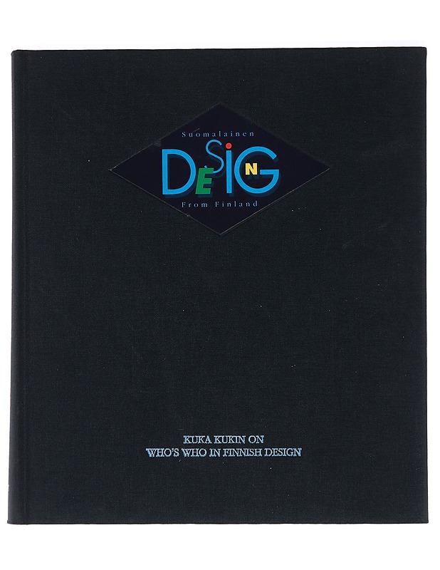 Suomalainen design from Finland:  - Rita Taskinen - Tietokirjat ja oppaat - 10105430171 - 0