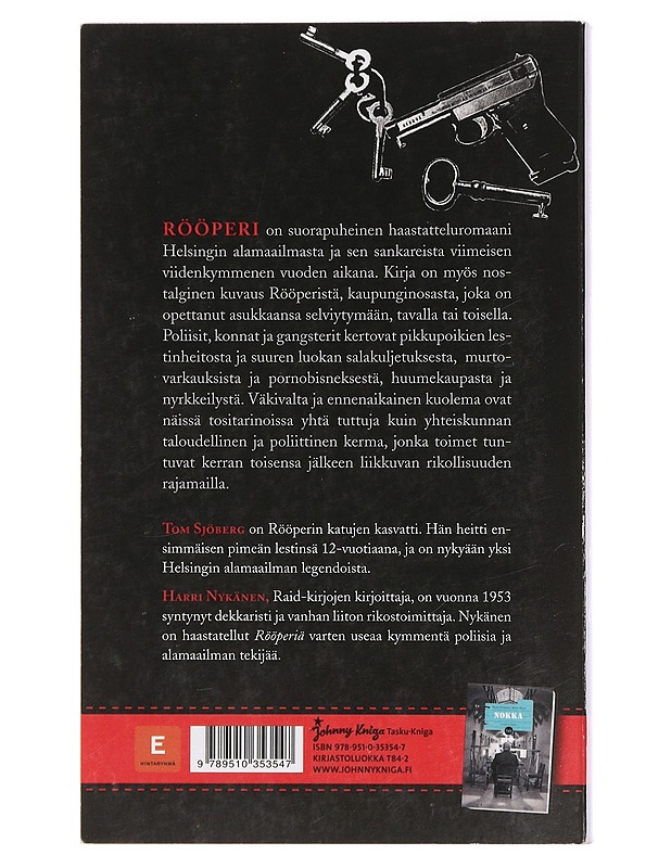 Rööperi : rikoksen vuodet 1955-2005 - Nykänen, Harri - Elämäkerrat ja muistelmat - 10105430202 - 1