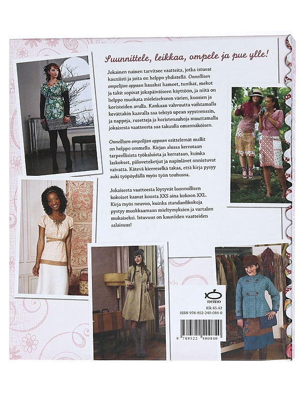 Onnellisen ompelijan opas : kauniita ja tyttömäisiä hameita, mekkoja ja takkeja - Whitt, Kay - Tietokirjat ja oppaat - 10105430226 - 1