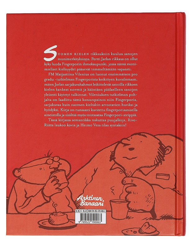 Minä sinulle homonyymit näytän! : kielellinen leikittely Pertti Jarlan Fingerpori-sarjakuvassa - Vilenius, Maijastiina - Sarjakuvat - 10105430247 - 1
