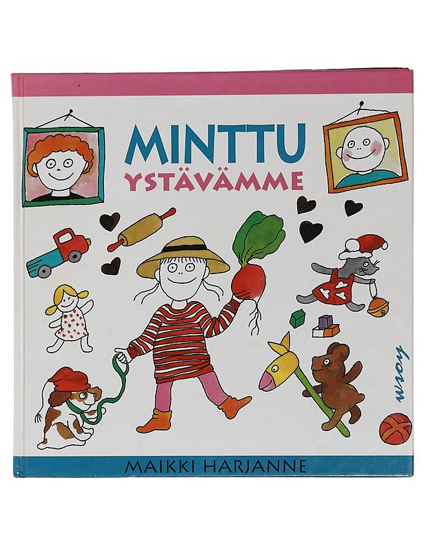 Minttu ystävämme - Maikki Harjanne - Lastenkirjat - 10105430252 - 0