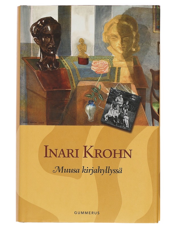 Muusa kirjahyllyssä : kertomus lapsuudesta ja sen lopusta - Inari Krohn - Elämäkerrat ja muistelmat - 10105430269 - 0