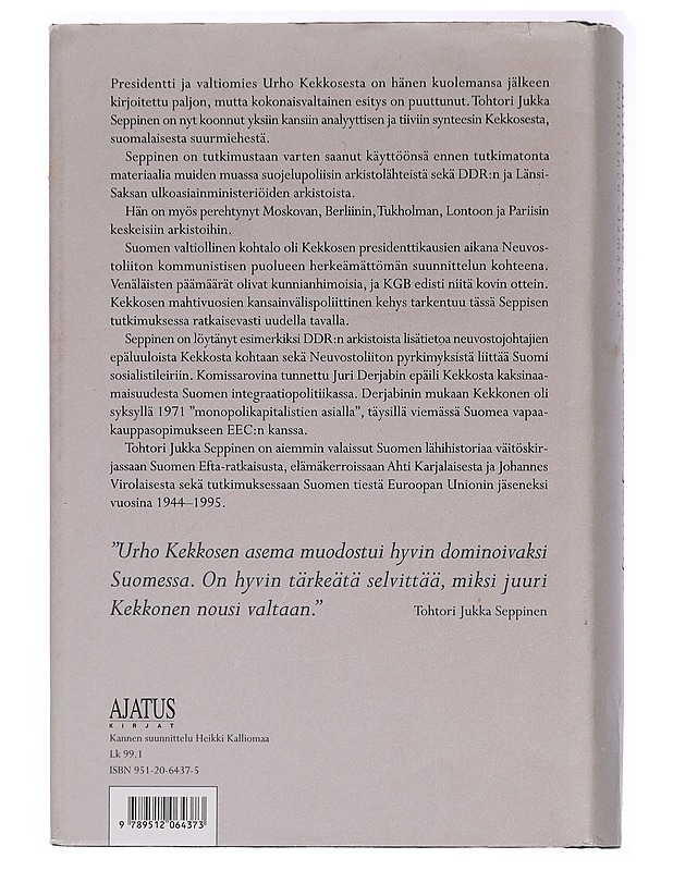 Urho Kekkonen - Suomen johtaja : poliittinen elämäkerta - Jukka Seppinen - Elämäkerrat ja muistelmat - 10105430303 - 1