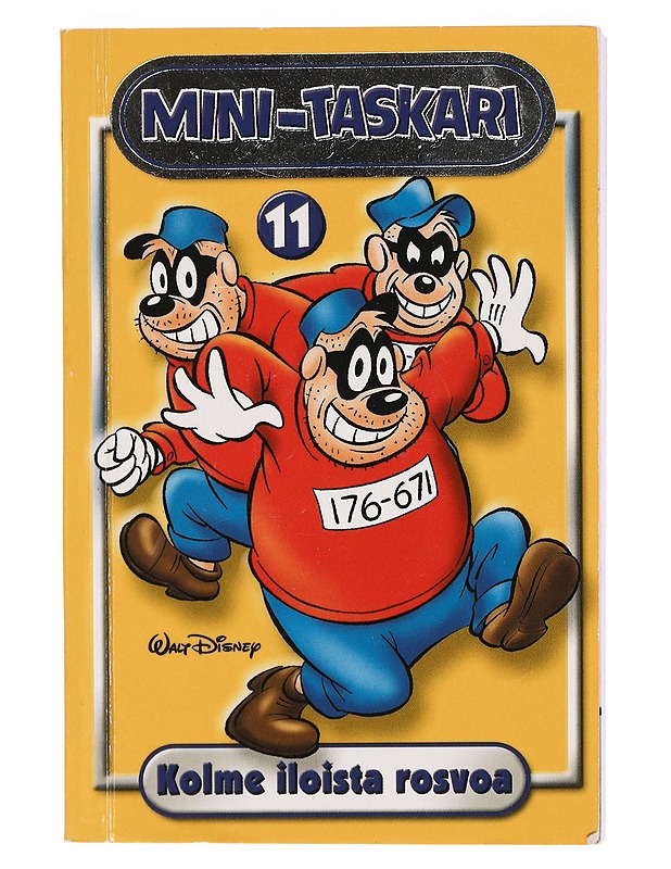 MINI-TASKARI 11 : Kolme iloista rosvoa - Kastari, Anna - Lastenkirjat - 10105430411 - 0