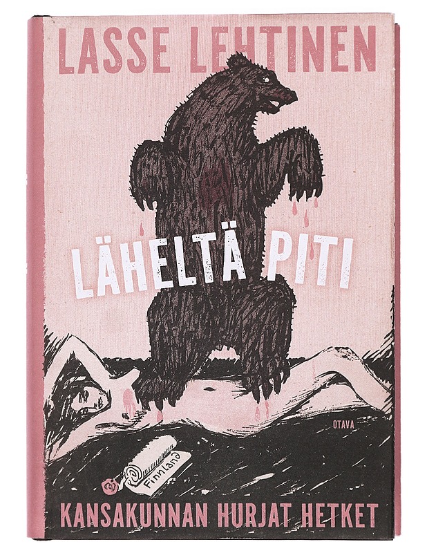 Läheltä piti : kansakunnan hurjat hetket - Lehtinen, Lasse - Historiakirjat - 10105430425 - 0