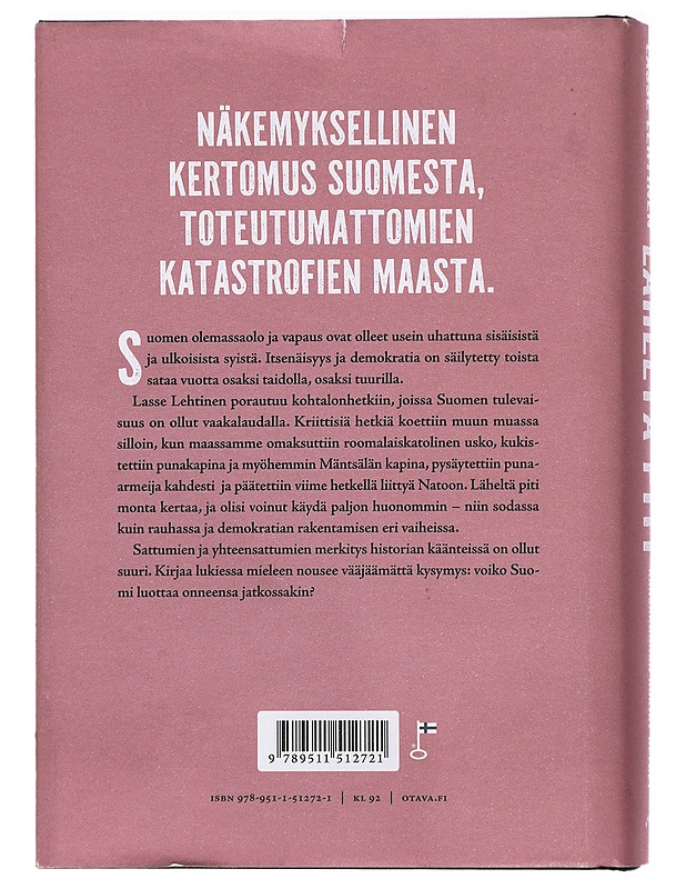 Läheltä piti : kansakunnan hurjat hetket - Lehtinen, Lasse - Historiakirjat - 10105430425 - 1
