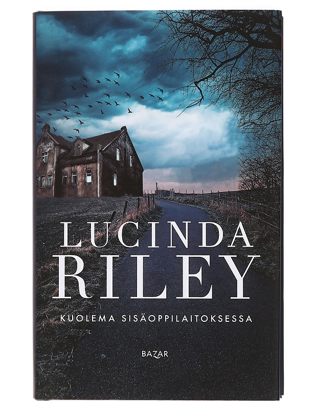 Kuolema sisäoppilaitoksessa - Riley, Lucinda - Romaanit ja novellit - 10105430451 - 0