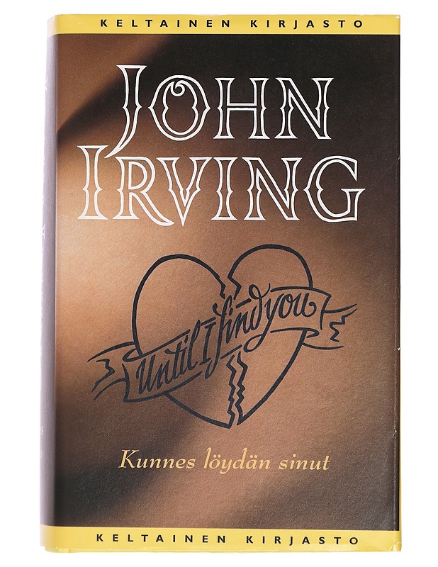 Kunnes löydän sinut - Irving, John - Romaanit ja novellit - 10105430472 - 0