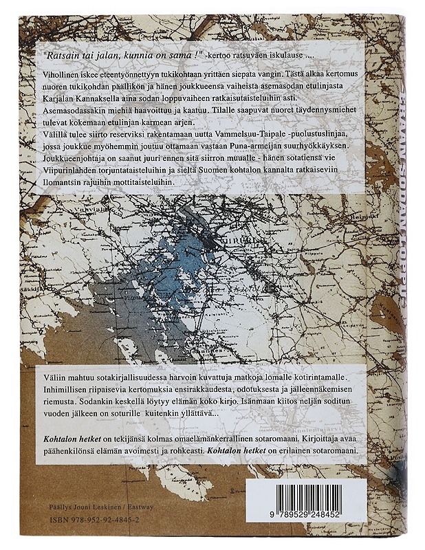 Kohtalon hetket : erään sodan loppu - Erkki Hytti - Romaanit ja novellit - 10105430488 - 1