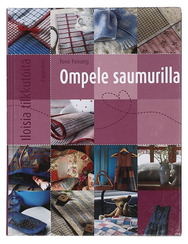 Ompele saumurilla - Fevang, Tove - Tietokirjat ja oppaat - 10105430526 - 0