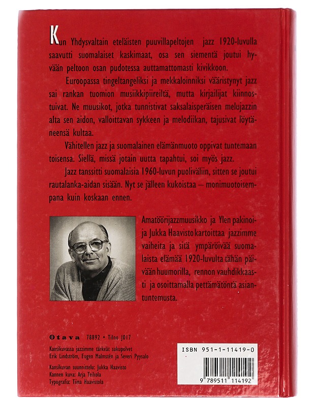 Puuvillapelloilta kaskimaille : jatsin ja jazzin vaiheita Suomessa - Jukka Haavisto - Elämäkerrat ja muistelmat - 10105430540 - 1
