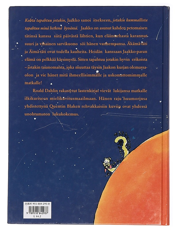 Jaakko ja jättipersikka - Dahl, Roald - Lastenkirjat - 10105430541 - 1