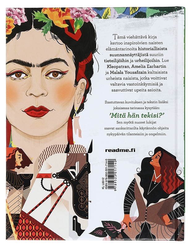 Mitä hän tekisi? : kapinallisten tyttöjen kirja - Woodward, Kay - Elämäkerrat ja muistelmat - 10105430566 - 1