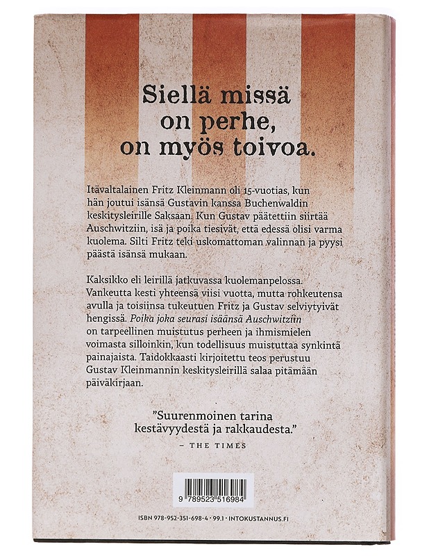 Poika joka seurasi isäänsä Auschwitziin - Dronfield, Jeremy - Elämäkerrat ja muistelmat - 10105430639 - 1