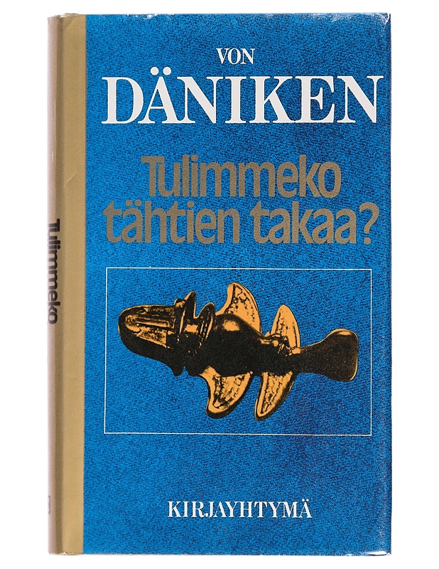 Tulimmeko tähtien takaa? - Däniken, Erich von - Historiakirjat - 10105430644 - 0