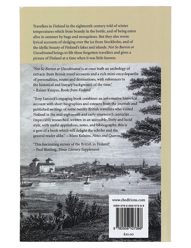 Not So Barren Or Uncultivated : British Travellers in Finland, 1760-1830 - Tony Lurcock - Romaanit ja novellit - 10105430736 - 1