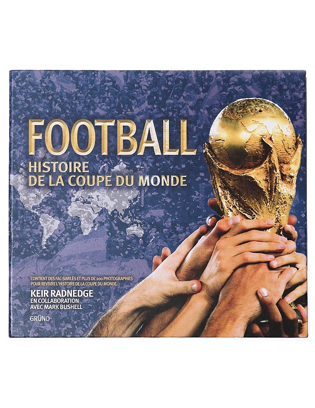Football Histoire de la coupe du monde - Radnedge, Keir - Tietokirjat ja oppaat - 10105430762 - 0