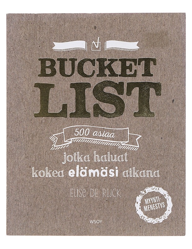 Bucket list - Rijck, Elise de - Tietokirjat ja oppaat - 10105430780 - 0