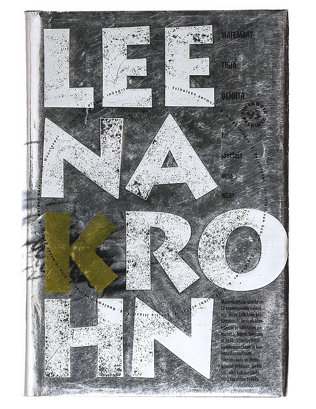 Matemaattisia olioita tai jaettuja unia - Leena Krohn - Romaanit ja novellit - 10105430796 - 0