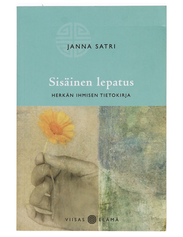 Sisäinen lepatus : herkän ihmisen tietokirja - Janna Satri - Tietokirjat ja oppaat - 10105430837 - 0