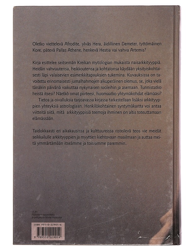 Ajattomat arkkityypit : Kreikan mytologian merkitys nykyihmiselle - Marja-Liisa Niemi-Mattila - Tietokirjat ja oppaat - 10105430862 - 1