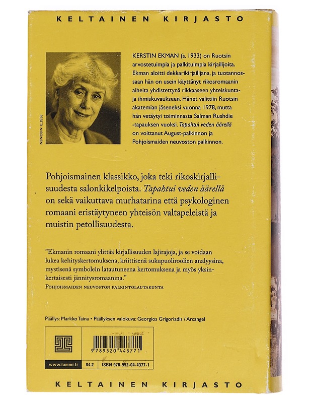 Tapahtui veden äärellä - Ekman, Kerstin - Jännitys ja dekkarit - 10105430875 - 1