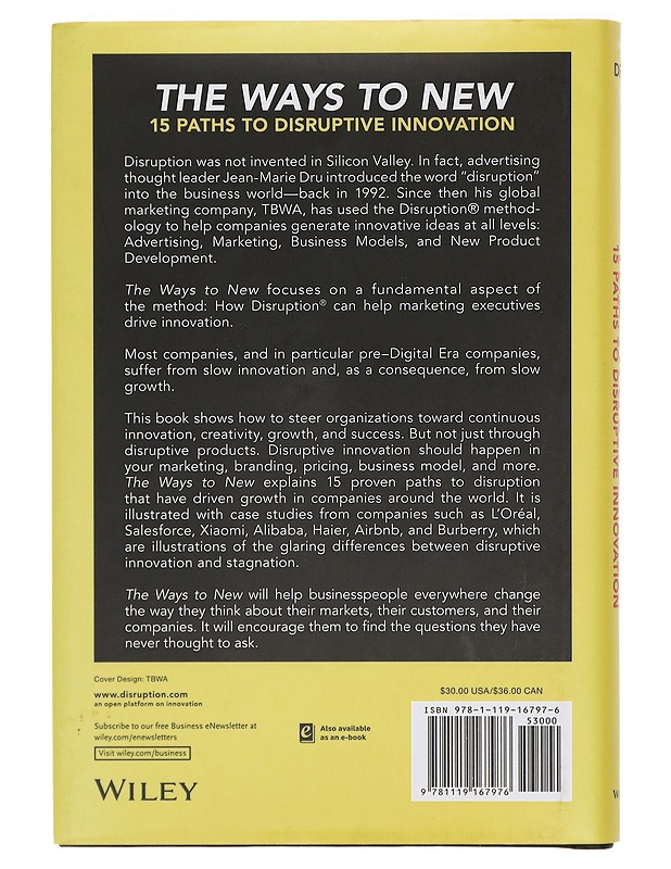 The Ways to New: 15 Paths to Disruptive Innovation - Dru, Jean-Marie - Tietokirjat ja oppaat - 10105430885 - 1