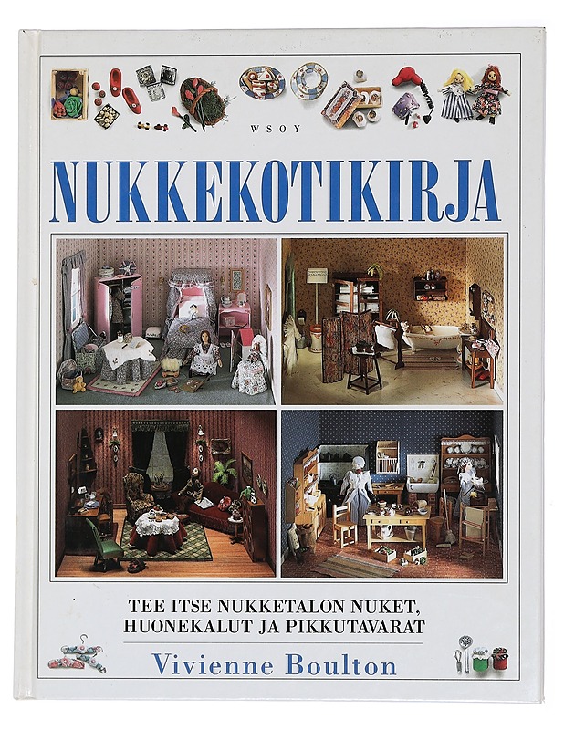 Nukkekotikirja - Boulton, Vivienne - Tietokirjat ja oppaat - 10105430892 - 0