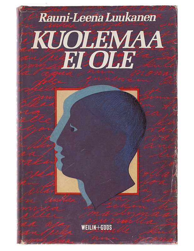 Kuolemaa ei ole - Rauni-Leena Luukanen - Tietokirjat ja oppaat - 10105430918 - 0