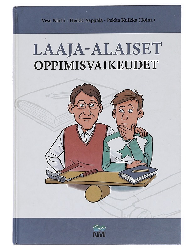 Laaja-alaiset oppimisvaikeudet - Närhi, Vesa - Tietokirjat ja oppaat - 10105430949 - 0
