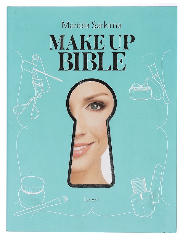 Make up bible - Sarkima, Mariela - Tietokirjat ja oppaat - 10105431004 - 0