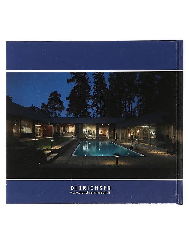 Un oasis cultural en Helsinki : Museo Didrichsen de Arte y Cultura - Didrichsen, Maria - Taide- ja kulttuurikirjat - 10105431052 - 1