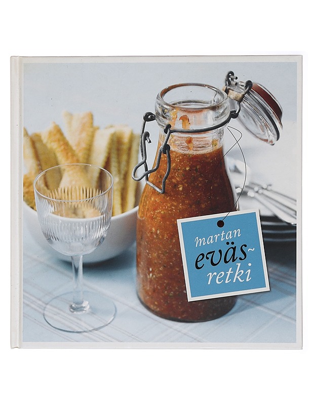 Martan eväsretki - Salonen, Eeva - Ruokakirjat - 10105431060 - 0