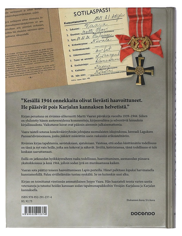 Sodan kosketus - Seppo Vaara - Elämäkerrat ja muistelmat - 10105431087 - 1