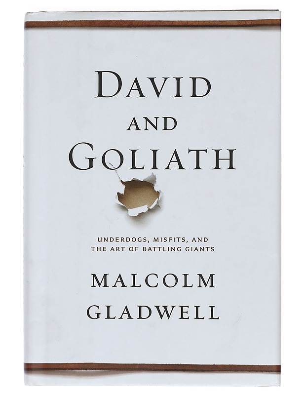 David and Goliath : underdogs, misfits, and the art of battling giants - Malcolm Gladwell - Elämäkerrat ja muistelmat - 10105431094 - 0