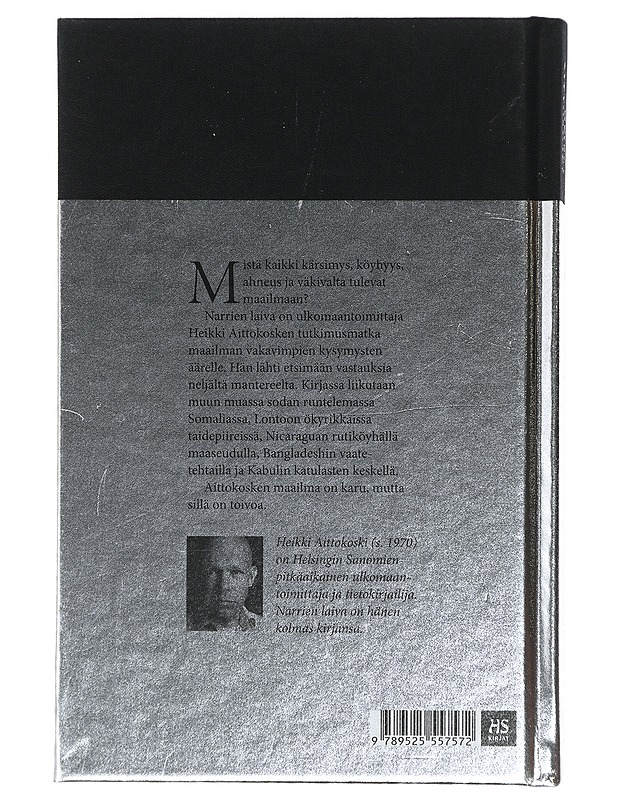 Narrien laiva : matka pieleen menneessä maailmassa - Heikki Aittokoski - Tietokirjat - 10105431124 - 1
