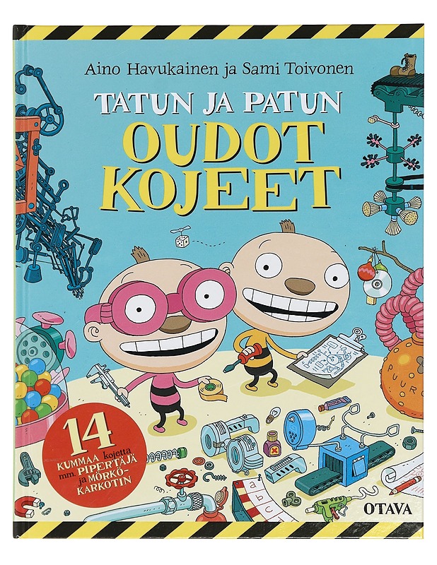 Tatun ja Patun oudot kojeet - Havukainen, Aino - Lastenkirjat - 10105431206 - 0