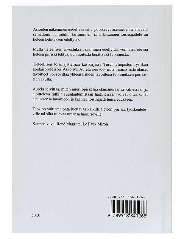 Tieteellisen toisinajattelijan käsikirja - Asko M. Aurela - Tietokirjat ja oppaat - 10105431209 - 1